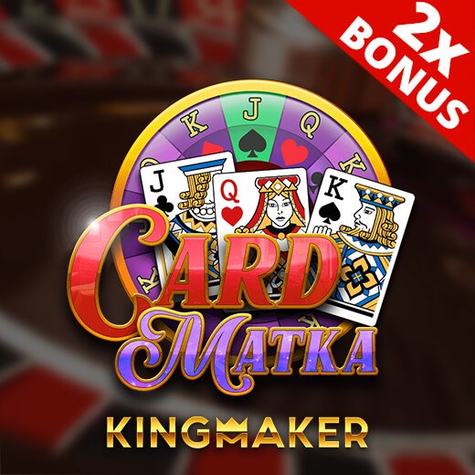 poker games by kingmaker card matka